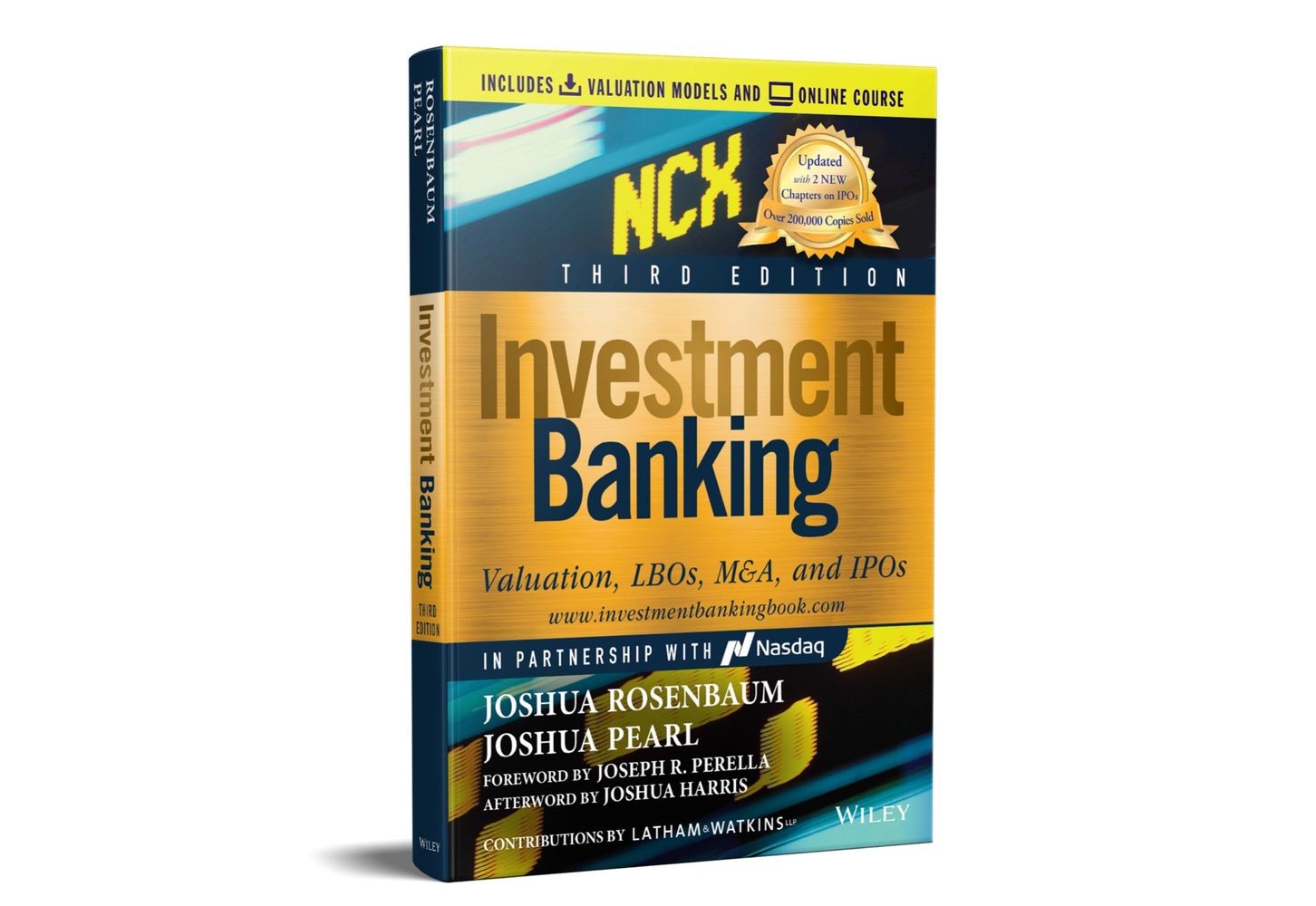 Investment Banking (Third Edition） Investment Banking | By Joshua Pearl and Joshua Rosenbaum